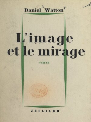 cover image of L'image et le mirage